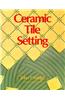 Ceramic Tile Setting