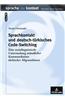 Sprachkontakt Und Deutsch-Tuerkisches Code-Switching: Eine Soziolinguistische Untersuchung Muendlicher Kommunikation Tuerkischer Migrantinnen