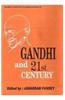 Gandhi and 21st Century