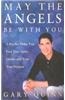 May the Angels be with You