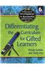 Differentiating the Curriculum for Gifted Learners
