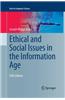 Ethical and Social Issues in the Information Age