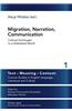 Migration, Narration, Communication: Cultural Exchanges in a Globalised World