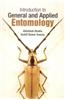 Introduction To General And Applied Entomology