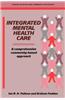 Integrated Mental Health Care: A Comprehensive, Community-Based Approach