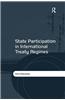 State Participation in International Treaty Regimes