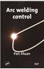Arc Welding Control