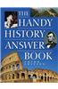 The Handy History Answer Book