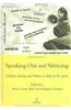 Speaking Out and Silencing: Culture, Society, and Politics in Italy in the 1970's