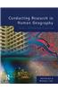 Conducting Research in Human Geography: Theory, Methodology and Practice