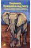 Elephants, Economics and Ivory