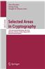 Selected Areas in Cryptography: 17th International Workshop, SAC 2010, Waterloo, Ontario, Canada, August 12-13, 2010, Revised Selected Papers