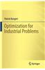 Optimization for Industrial Problems