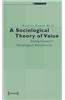A Sociological Theory of Value: Georg Simmel's Sociological Relationism