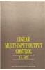 Linear Multi-Input-Output Control