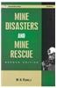 Mine Disasters and Mine Rescue