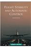 Flight Stability and Automatic Control
