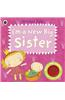 I'm a New Big Sister: A Princess Polly Book