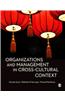 Organizations and Management in Cross-Cultural Context