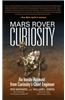 Mars Rover Curiosity: An Inside Account from Curiosity's Chief Engineer