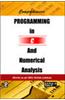 Comprehensive Programming in C and Numerical Analysis: for MDU, Rohtak
