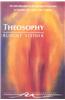 Theosophy: An Introduction to the Spiritual Processes in Human Life and in the Cosmos (Cw 9)