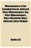 Minesweepers of the Canadian Forces: Anticosti Class Minesweepers, Bay Class Minesweepers, Hmcs Miramichi, Hmcs Anticosti, Hmcs Chaleur