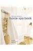 The Busy Woman's Home Spa Book