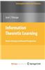 Information Theoretic Learning