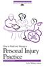 How to Build and Manage a Personal Injury Practice [With CDROM]