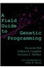 A Field Guide to Genetic Programming