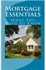 Mortgage Essentials: What You Need to Know