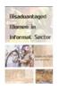 Disadvantaged Women In Informal Sector