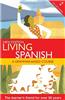 Living Spanish: A Grammar-Based Course [With CD (Audio)]