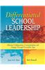Differentiated School Leadership: Effective Collaboration, Communication, and Change Through Personality Type