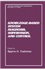 Knowledge-Based System Diagnosis, Supervision, and Control