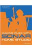 Making Music with Sonar Home Studio