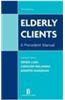 Elderly Clients: A Precedent Manual (Third Edition)