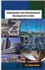 Globalization and Infrastructural Development in India