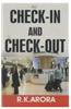 Check-In and Check-Out