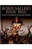 Boris Vallejo and Julie Bell: The Ultimate Collection