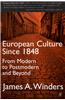 European Culture since 1848