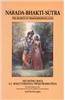 Narada Bhakti Sutra: Secrets of Transcendental Love