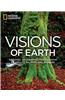 Visions of Earth: National Geographic Photographs of Beauty, Majesty, and Wonder