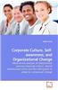 Corporate Culture, Self-Awareness, and Organizational Change
