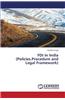 FDI in India (Policies.Procedure and Legal Framework)
