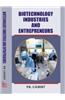 Biotechnology Industries and Enterpreneurs