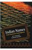 Indian Names: From Classical to Contemporary