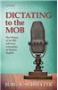 Dictating to the Mob: The History of the BBC Advisory Committee on Spoken English