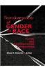 Transformations of Gender and Race: Family and Developmental Perspectives